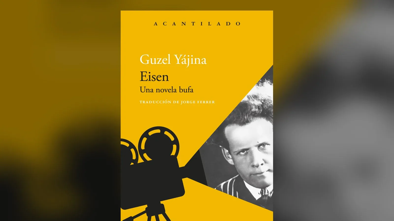 'Eisen', la novela bufa sobre el cineasta que quiso filmar 'El capital' y que Stalin nunca dejó terminar