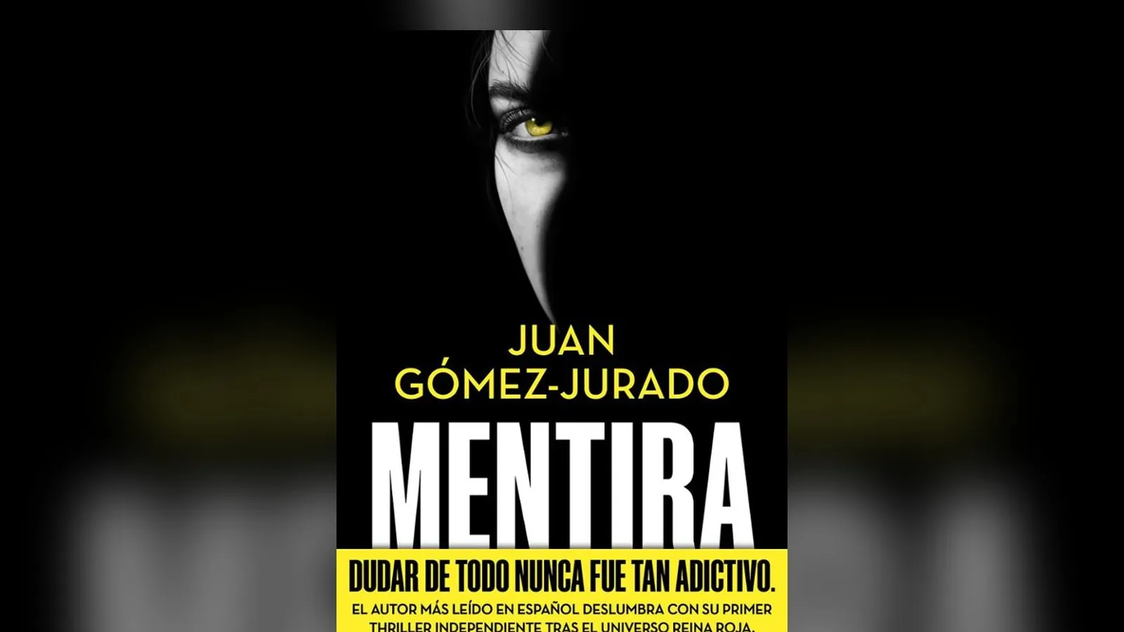 Mentira, de Juan Gómez-Jurado