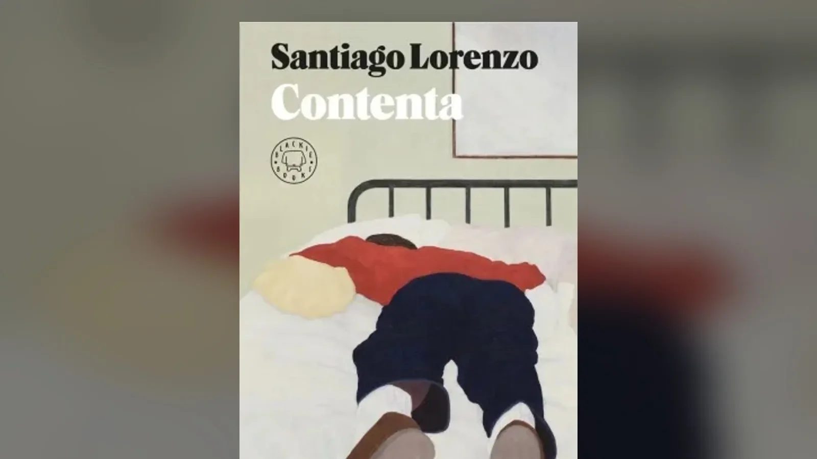 Todavía no está en librerías, pero ya sé que 'Contenta', de Santiago Lorenzo, va a ser la novela más rara y más feliz que lea este otoño