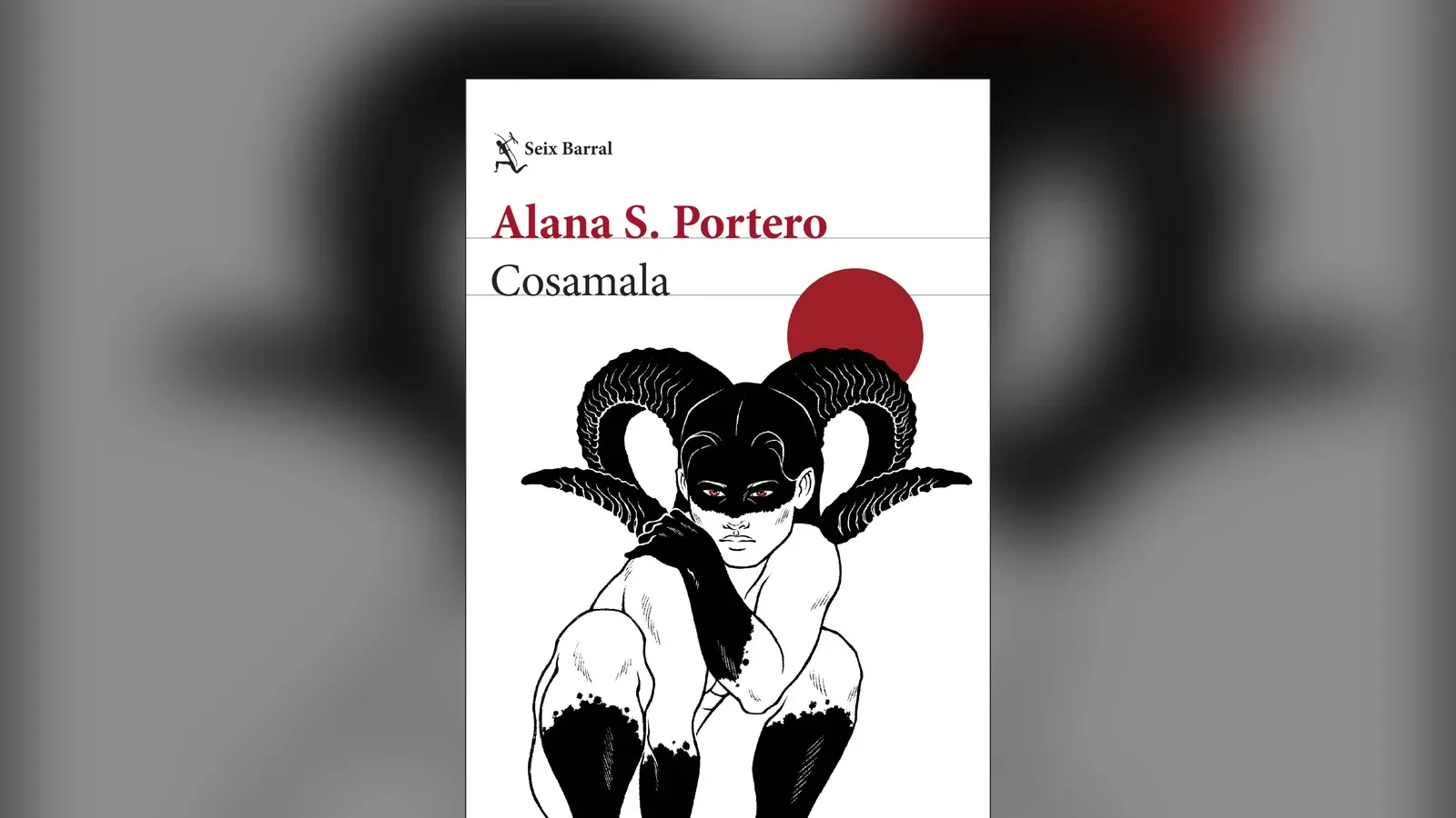 Todavía no está en librerías, pero ya sé que 'Cosamala', de Alana S. Portero, va a ser la pesadilla gótica que más me va a obsesionar este otoño