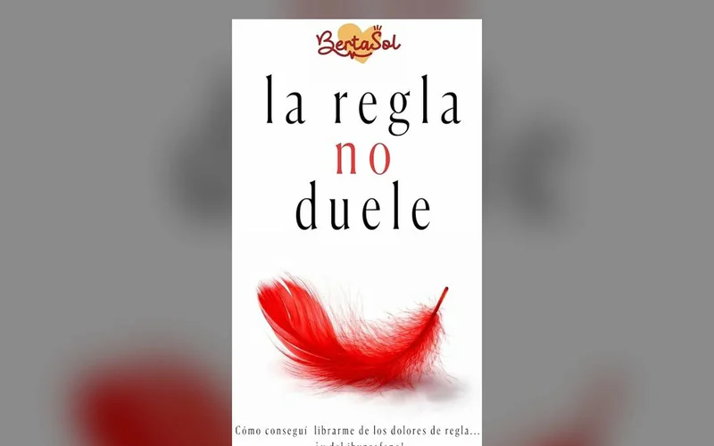 Reseña de 'La regla no duele', de Berta Sol