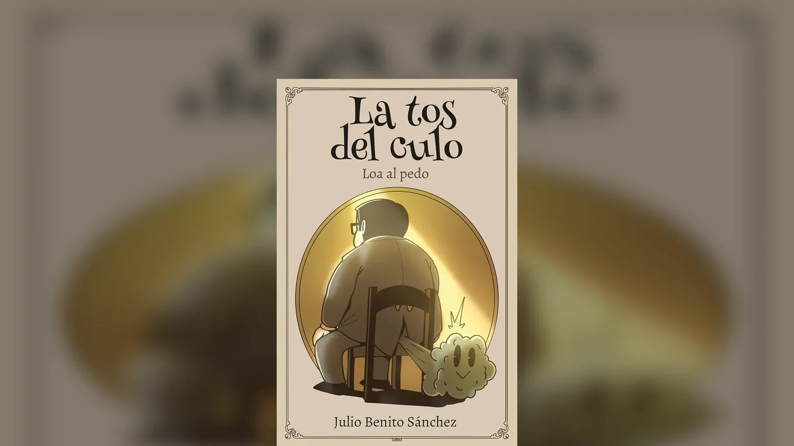 La tos del culo - Julio Benito Sánchez